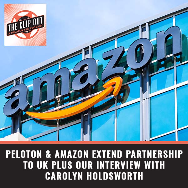 TCO 285 | Peloton Amazon Partnership
