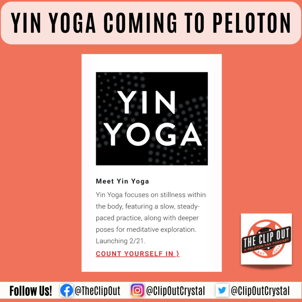 A text box announces the addition of yin yoga to the Peloton platform, beginning Feb 21.