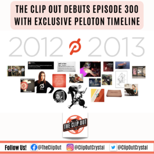The Clip Out debuts episode 300 with exclusive Peloton timeline