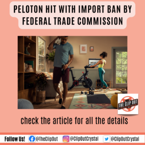 Peloton Hit with Import Ban from US FTC
