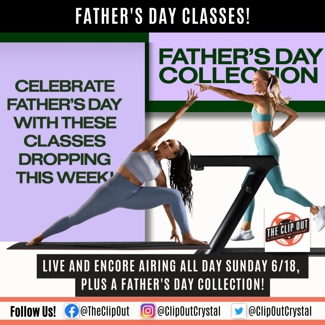 peloton-celebrates-dads-with-father-s-day-classes-the-clip-out